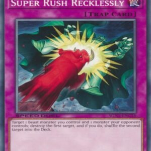 Super Rush Recklessly