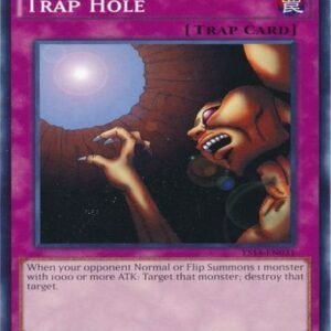 Trap Hole