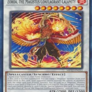Zoroa, the Magistus Conflagrant Calamity