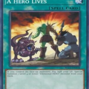 A Hero Lives