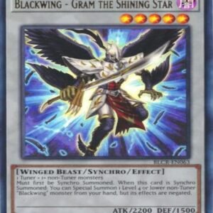 Blackwing – Gram the Shining Star