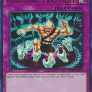 Banishing Trap Hole