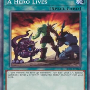 A Hero Lives